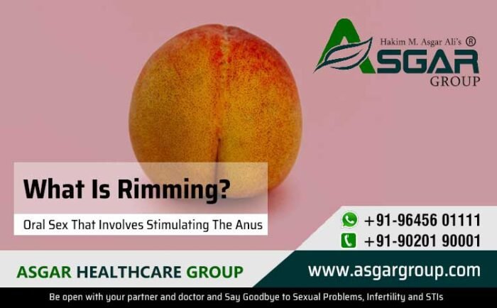 What Is Rimming? | ASGAR Healthcare Group