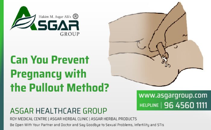 Using Pull Out Method Can You Prevent Pregnancy With The Pullout Method? | ASGAR Healthcare Group