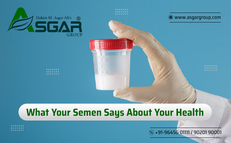 What Your Semen Says About Your Health