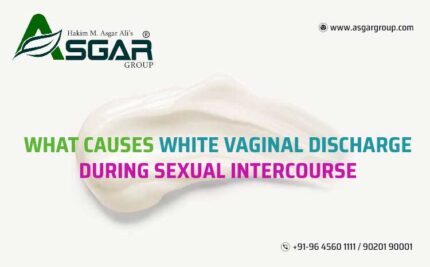 What Causes White Vaginal Discharge During Sexual Intercourse